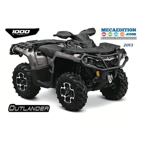 Revue Technique Et Manuel D Atelier Pour Quad Can Am Outlander 1000