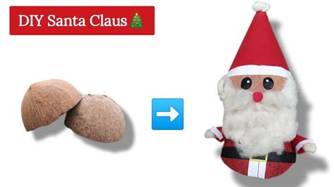 Santa Claus Making With Coconut Shell Christmas Craft How To Make