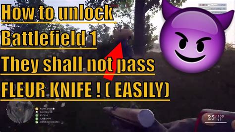 How To Unlock Bf Fleur Knife With Sneaky Flanks Battlefield They