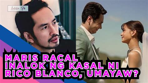 Maris Racal Inalok Ng Kasal Ni Rico Blanco Umayaw Youtube