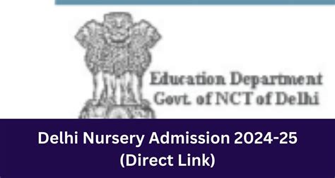 Delhi Nursery Admission 2023 24 Direct Link Apply Online Notification