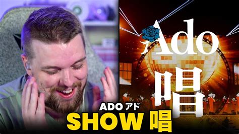 Ado Show Live Reaction Youtube