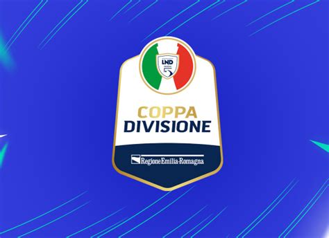 Calcio A Anteprima Coppa Della Divisione Ecco Gli Abbinamenti Del