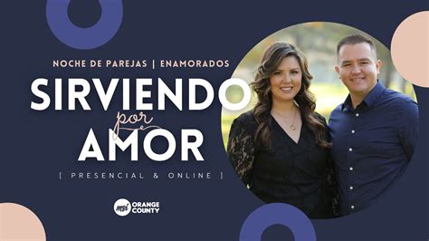 Conferencia De Parejas Sirviendo Por Amor Ps Ericson Y Nancy