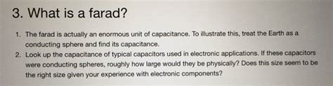 Solved: What Is A Farad? The Farad Is Actually An Enormous... | Chegg.com