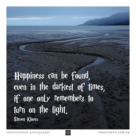 Happiness can be found, even in the darkest of times - Israel Smith