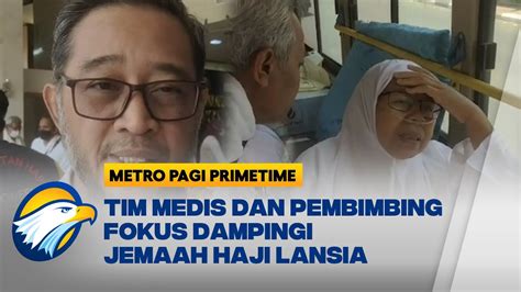 Jemaah Haji Lansia Jalani Safari Wukuf Didampingi Tim Medis YouTube