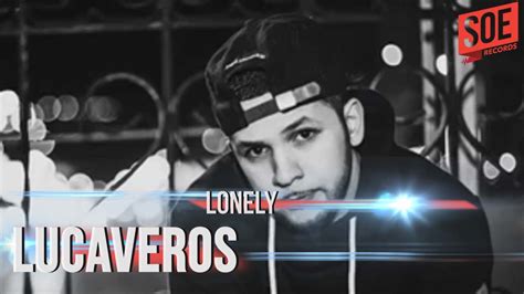 LUCAVEROS - LONELY - YouTube