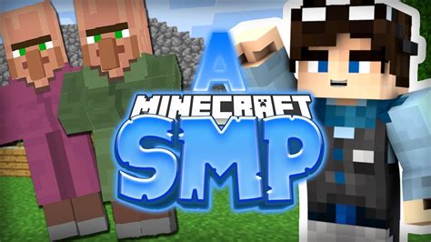 A Minecraft Smp Ep 1 These Are My People Now Minecraft