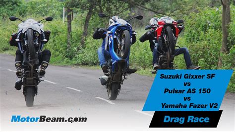 Suzuki Gixxer SF Vs Pulsar AS 150 Vs Yamaha Fazer V2 Drag Race