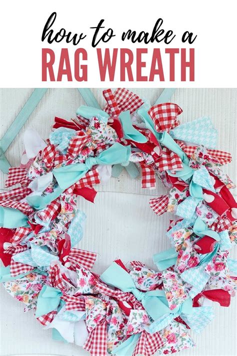 How To Make A Rag Wreath Cottage At The Crossroads