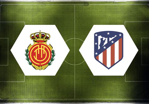 Mallorca Atletico Madrid Tipp Prognose Und Quote