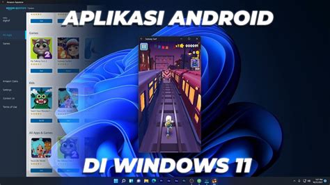 YEAH Cobain Install Aplikasi Android Di Windows 11 Dengan Amazon