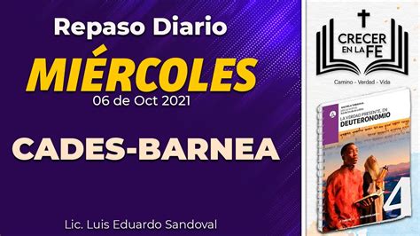 Lecci N Cades Barnea Mi Rcoles De Octubre Youtube