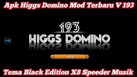 Apk Higgs Domino Mod Versi Tema Black Edition X Speeder Musik