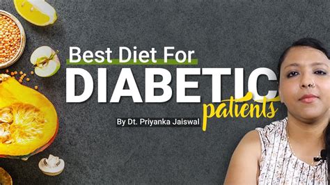 Best Diet For Diabetic Patients By Dt Priyanka Jaiswal In हिंदी Youtube