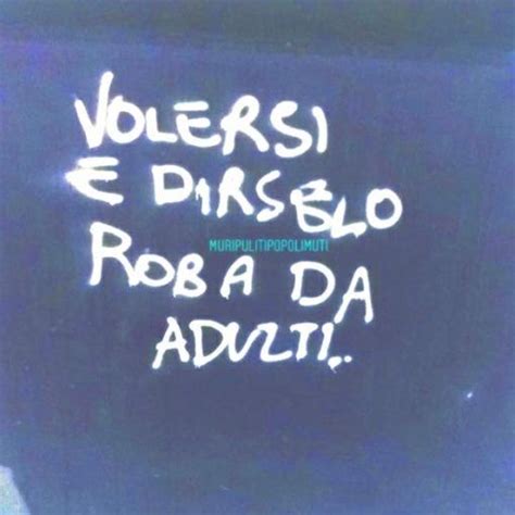 Scritte Sui Muri DOLCI Muri Puliti Popoli Muti Muri Riflessioni