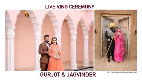 🔴 Live Ring Ceremony Ii Gurjot 💞jagvinder Ii 📸 Deep Photography Gureh