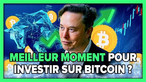 Crypto Bitcoin Le Meilleur Moment Pour Investir Youtube