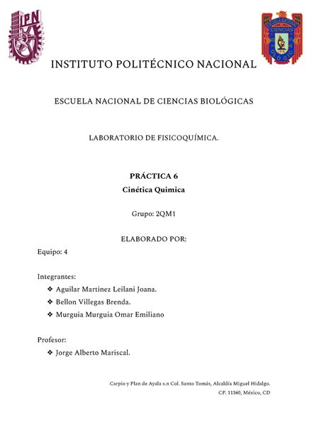 Práctica Cinética Quimica INSTITUTO POLITÉCNICO NACIONAL ESCUELA