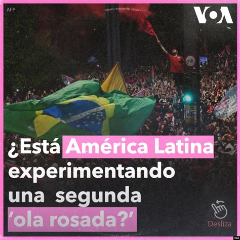 Está América Latina experimentando una segunda ola rosada