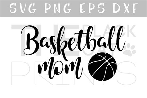 Basketball Mom SVG DXF PNG EPS