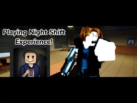 Jim Roblox The Night Shift Experience Full Walkthrough Youtube