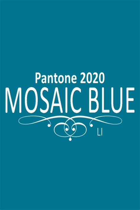 Pantone 2020 Mosaic Blue Pantone 2020 Pantone Classic Blue Pantone
