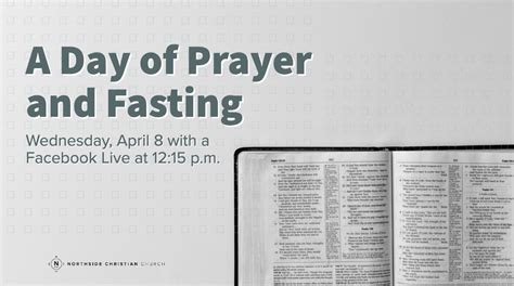 Prayer Guide For A Day Of Prayer And Fasting Northside Christian Church