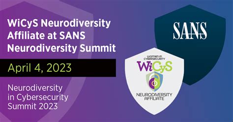 WiCyS Neurodiversity Affiliate SANS Neurodiversity Summit WiCyS