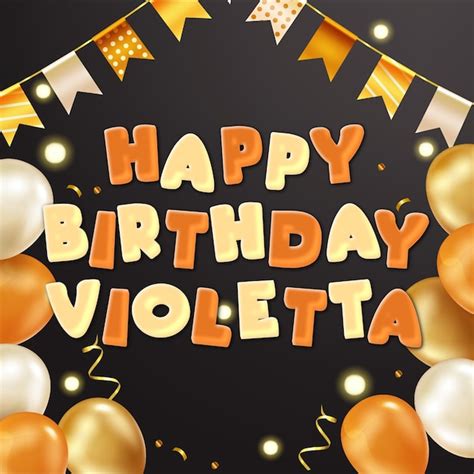 Feliz cumpleaños Violetta Gold Confetti Dulce tarjeta de globo Efecto