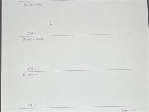 Solved 1 F X Sin X F′ X 2 G X Cos X G′ X 3