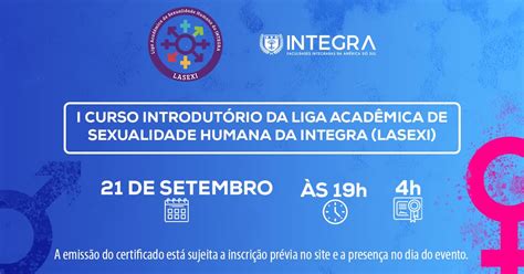 I Curso Introdut Rio Da Liga Acad Mica De Sexualidade Humana Da Integra