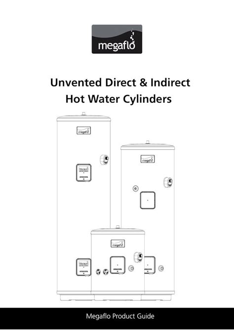 Pdf Unvented Direct And Indirect Hot Water Cylinders Megaflo Eco 125i