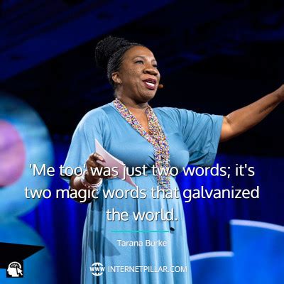 87 Tarana Burke Quotes From The Founder Of Me Too Movement