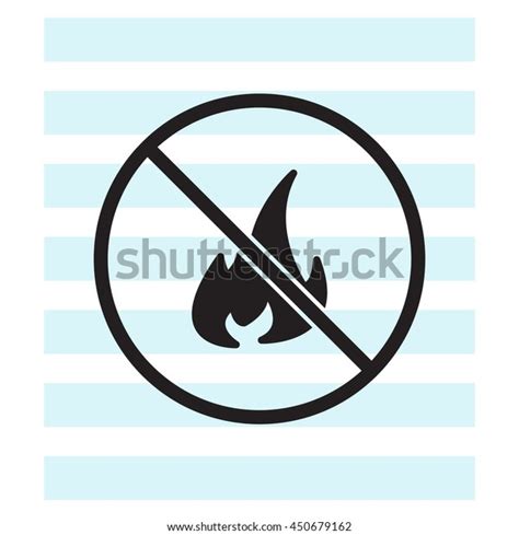 No Fire Sign Icon Stock Vector (Royalty Free) 450679162 | Shutterstock