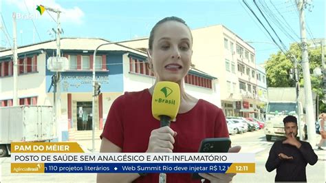 Pacientes Denunciam Falta De Medicamentos Em Posto De Saúde Repórter Rio Tv Brasil Notícias