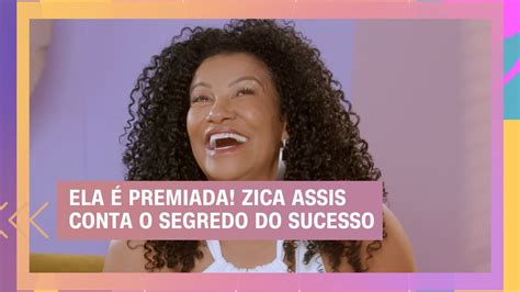 Zica Assis Conta O Que Sente Ap S Ter Ganhado Tantos Pr Mios Seu