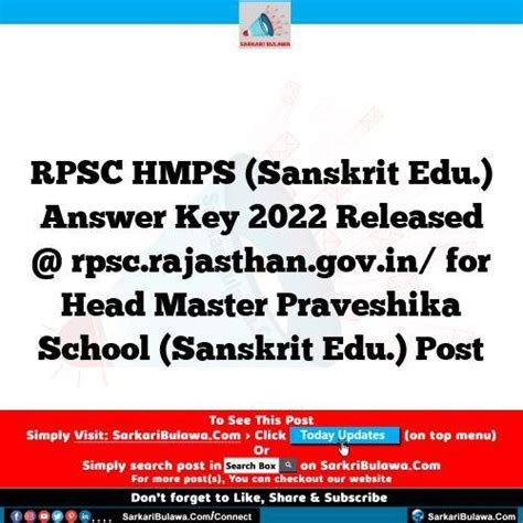 RPSC HMPS Sanskrit Edu Answer Key 2022 Released Rpsc Rajasthan Gov