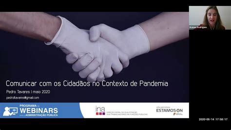 Webinar Comunicar Com Os Cidadãos No Contexto Da Pandemia Gravação