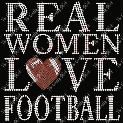 Real Women Love Football Rhinestone Transfer The Crafty Shed