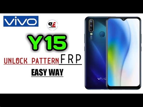 Vivo Y15 1901 Pattern Lock Reset Vivo Y15 Frp Bypass Without Pc