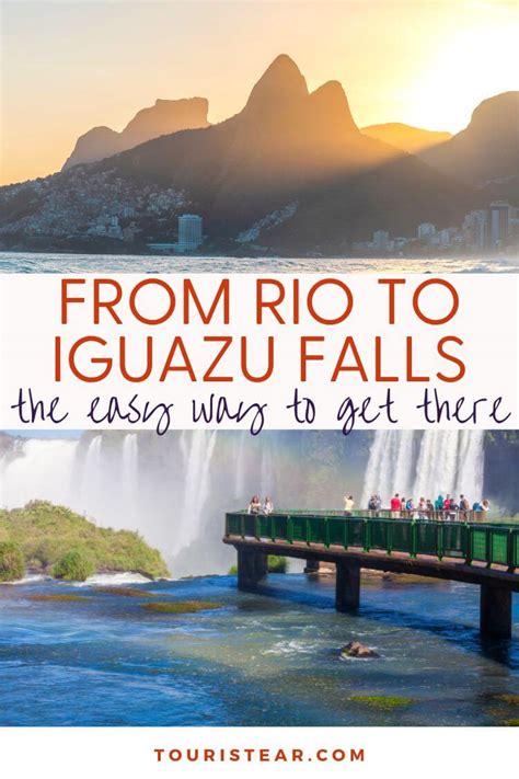 How To Get From Rio To The Iguazu Falls A Easy Guide For Travelers