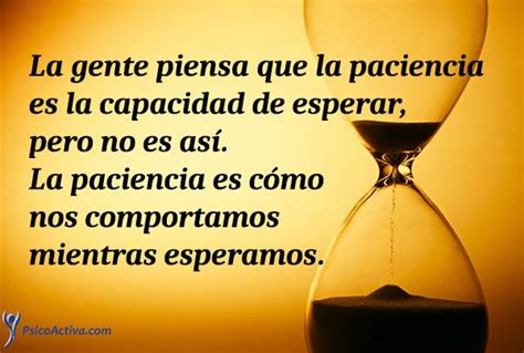 ⇨ 62 Frases Sobre Paciencia Y Perseverancia ¡geniales