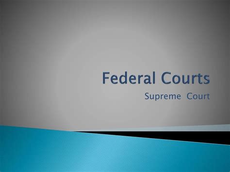 Ppt Federal Courts Powerpoint Presentation Free Download Id8794865