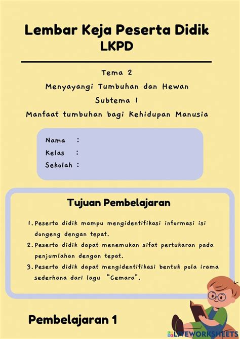 Lkpd Kelas 3 Tema 2 Subtema 1 Pembelajaran 1 Interactive Worksheet