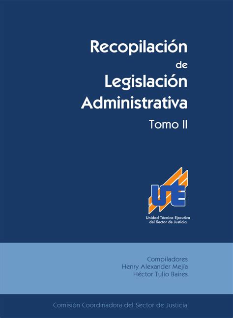 Recopilación De Legislación Administrativa Tomo 2parte 1 By Unidad