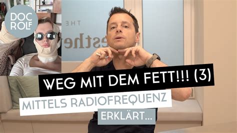 RADIOFREQUENZ ZUR FETTREDUKTION Fett Weg Teil 3 Mit Dr Rolf Bartsch