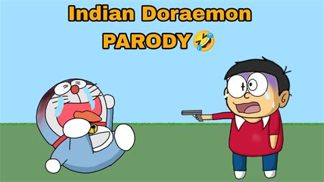 Indian Doraemon Parody Parody 🤣🤣 Notyourtype Closeenoughh Youtube