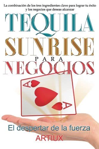 Buy Tequila Sunrise Para Negocios La Combinaci N De Los Tres